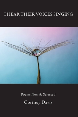 Bertrand.pt - I Hear Their Voices Singing: Poems New