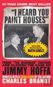 I Heard You Paint Houses