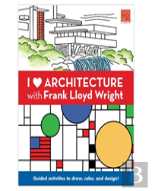 I Heart Architecture With Frank Llyod Wright Activity Book