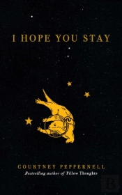 I Hope You Stay