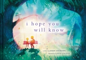 I Hope You Will Know