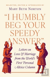 'I Humbly Beg Your Speedy Answer'