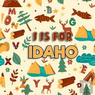 I Is For Idaho