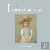 I Is For Impressionism