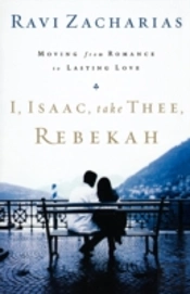 I, Isaac, Take Thee, Rebekah
