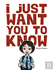 I Just Want You To Know