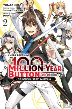 Bertrand.pt - I Kept Pressing The 100-Million-Year Button And Came Out On Top, Vol. 2 (Manga)