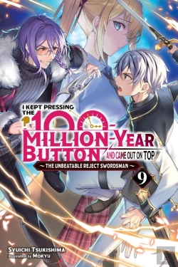 Bertrand.pt - I Kept Pressing The 100-Million-Year Button And Came Out On Top, Vol. 9 (Light Novel)