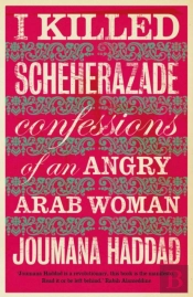 I Killed Scheherazade