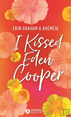 Bertrand.pt - I Kissed Eden Cooper