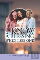 I Know A Blessing When I See One