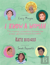 I Know A Woman