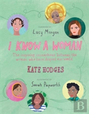 I Know A Woman