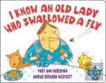 I Know An Old Lady Who Swallowed A Fly