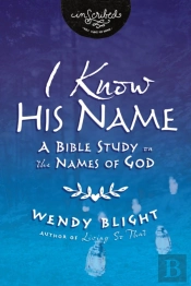 I Know His Name