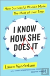 I Know How She Does It