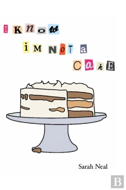 Bertrand.pt - I Know Im Not A Cake
