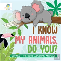 Bertrand.pt - I Know My Animals, Do You? | Connect The Dots Awesome Animals