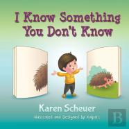 I Know Something You Don'T Know