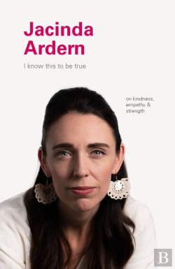 Bertrand.pt - I Know This To Be True: Jacinda Ardern