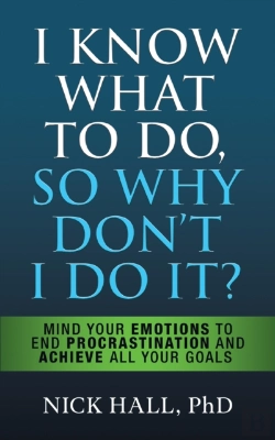 Bertrand.pt - I Know What To Do So Why Don'T I Do It? - Second Edition