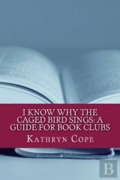 I Know Why The Caged Bird Sings