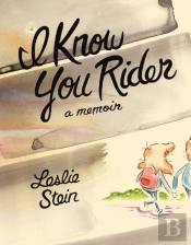 I Know You Rider