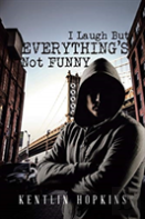 I Laugh But Everything'S Not Funny