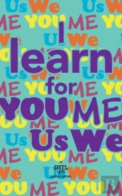 I Learn For You/Me/Us/We