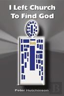 I Left Church To Find God
