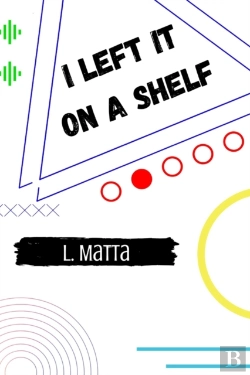 Bertrand.pt - I Left It On A Shelf