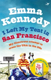 I Left My Tent In San Francisco