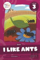 I Like Ants