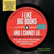 I Like Big Books And I Cannot Lie