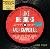 I Like Big Books And I Cannot Lie