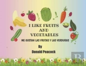 I Like Fruits And Vegetables