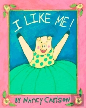 I Like Me!