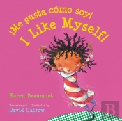 I Like Myself!/!Me Gusta Como Soy!