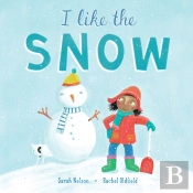 I Like The Snow