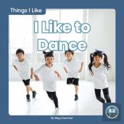 I Like To Dance