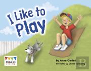 I Like To Play