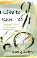 I Like To Run Too