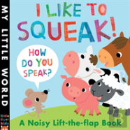I Like To Squeak! How Do You Speak?