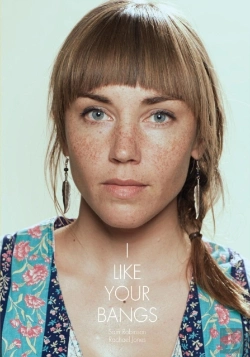 Bertrand.pt - I Like Your Bangs