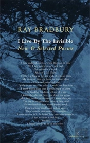 I Live By The Invisible