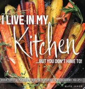I Live In My Kitchen