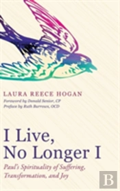 I Live, No Longer I