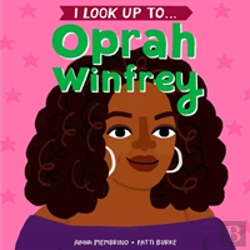 Bertrand.pt - I Look Up To...Oprah Winfrey