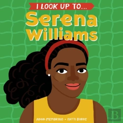 Bertrand.pt - I Look Up To...Serena Williams