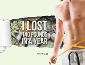 I Lost 140 Pounds In A Year